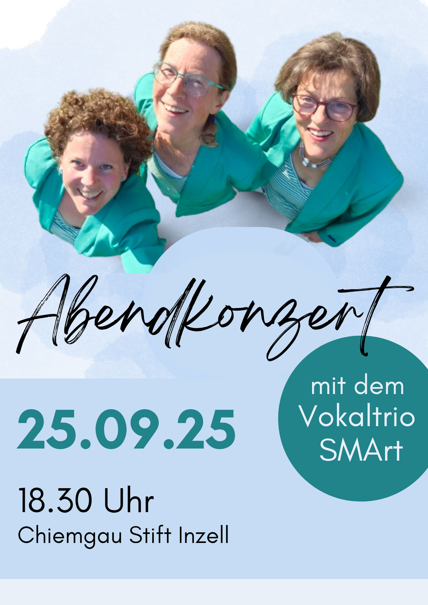 Am 25.9.25 gibt das Vokaltrio SMArt ein Konzert für Bewohner und Angehörige des Chiemgau-Stift Inzell